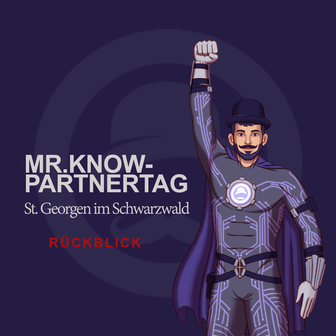 Rückblick auf den MR.KNOW Partnertag 2026 in St. Georgen im Schwarzwald