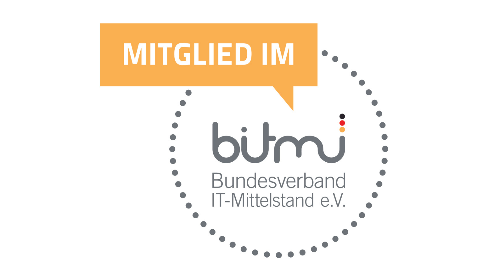 Member of the German IT SME Association (BITMi)